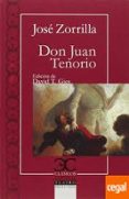 don juan tenorio-jose zorrilla-9788497407106 don juan tenorio-jose zorrilla-9788497407106