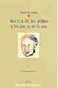acerca de los niños y los que ya no lo son-paula heimann-9788497422406 acerca de los niños y los que ya no lo son-paula heimann-9788497422406