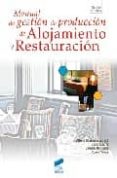 manual de gestion de produccion de alojamiento y restauracion-albert blasco i peris-9788497564106 manual de gestion de produccion de alojamiento y restauracion-albert blasco i peris-9788497564106