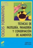 tecnicas de pasteleria, panaderia y conservacion de alimentos (ebook)-9788497568906 tecnicas de pasteleria, panaderia y conservacion de alimentos (ebook)-9788497568906