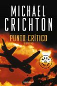 punto critico-michael crichton-9788497599306 punto critico-michael crichton-9788497599306