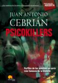 psicokillers (ebook)-juan antonio cebrian-9788497634106 psicokillers (ebook)-juan antonio cebrian-9788497634106