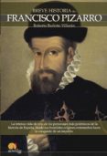 breve historia de francisco pizarro-barletta roberto-9788497636506 breve historia de francisco pizarro-barletta roberto-9788497636506