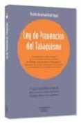 ley de prevencion del tabaquismo-jose maria abad liceras-clara martinez garcia-maria buzarco samper-9788497676106 ley de prevencion del tabaquismo-jose maria abad liceras-clara martinez garcia-maria buzarco samper-9788497676106