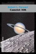 camelot 30k (ebook)-robert l. forward-robert j. sawyer-9788498008906 camelot 30k (ebook)-robert l. forward-robert j. sawyer-9788498008906