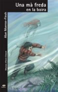 una ma freda en la boira-alan monroe-finch-9788498242706 una ma freda en la boira-alan monroe-finch-9788498242706