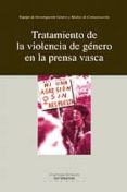 tratamiento de violencia de genero en la prensa vasca-9788498300406 tratamiento de violencia de genero en la prensa vasca-9788498300406