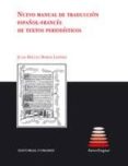 nuevo manual de traduccion español-frances de textos periodistico s-juan miguel borda lapebie-9788498367706 nuevo manual de traduccion español-frances de textos periodistico s-juan miguel borda lapebie-9788498367706