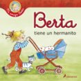 berta tiene un hermanito-liane schneider-9788498385106 berta tiene un hermanito-liane schneider-9788498385106