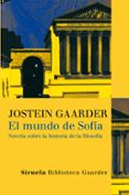 el mundo de sofia (tapa dura)-jostein gaarder-9788498411706 el mundo de sofia (tapa dura)-jostein gaarder-9788498411706