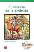 el secreto de la piramide (lecturas gominola)-alberto madrona fernandez-9788498483406 el secreto de la piramide (lecturas gominola)-alberto madrona fernandez-9788498483406