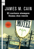 el cartero siempre llama dos veces-james m. cain-9788498677706 el cartero siempre llama dos veces-james m. cain-9788498677706