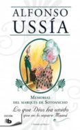 memorias del marques de sotoancho 3: lo que dios ha unido que no lo separe mama-alfonso ussia-9788498726206 memorias del marques de sotoancho 3: lo que dios ha unido que no lo separe mama-alfonso ussia-9788498726206