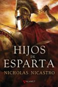hijos de esparta-nicholas nicastro-9788498890006 hijos de esparta-nicholas nicastro-9788498890006