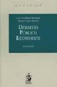 derecho publico economico (3ª ed.)-luis cosculluela montaner-9788498900606 derecho publico economico (3ª ed.)-luis cosculluela montaner-9788498900606