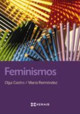 feminismos-maria reimondez-olga castro-9788499145006 feminismos-maria reimondez-olga castro-9788499145006