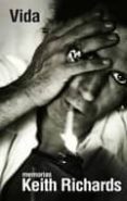 vida. memorias de keith richards (4ª ed.)-9788499420806 vida. memorias de keith richards (4ª ed.)-9788499420806