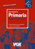 diccionario primaria de la lengua española (6ª ed.)-9788499742106 diccionario primaria de la lengua española (6ª ed.)-9788499742106