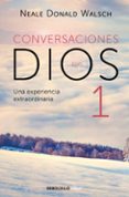 conversaciones con dios i-neale donald walsch-9788499897806 conversaciones con dios i-neale donald walsch-9788499897806