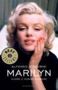 marilyn. vivere e morire d amore-alfonso signorini-9788804612506 marilyn. vivere e morire d amore-alfonso signorini-9788804612506