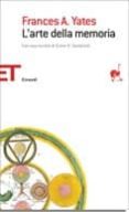 l arte della memoria-frances a. yates-9788806181406 l arte della memoria frances a. yates 9788806181406