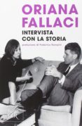 intervista con la storia-oriana fallaci-9788817077606 intervista con la storia-oriana fallaci-9788817077606