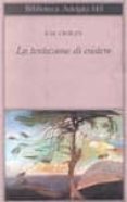 la tentazione di esistere-emile michel cioran-9788845905506 la tentazione di esistere-emile michel cioran-9788845905506