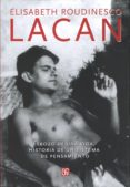 lacan: esbozo de una vida, historia de un sistema de pensamiento-elisabeth roudinesco-9789505572106 lacan: esbozo de una vida, historia de un sistema de pensamiento-elisabeth roudinesco-9789505572106