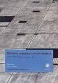 filosofos actuales de habla inglesa: dworkin, kitcher, boghossian , koertge, searle-9789563140606 filosofos actuales de habla inglesa: dworkin, kitcher, boghossian , koertge, searle-9789563140606