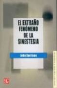 el extraño fenomeno de la sinestesia-john harrison-9789681672706 el extraño fenomeno de la sinestesia-john harrison-9789681672706