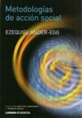 metodologias de accion social-ezequiel ander-egg-9789870008606 metodologias de accion social-ezequiel ander-egg-9789870008606