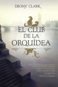 el club de la orquídea (ebook)-ebony clark-9789871568406 el club de la orquídea (ebook)-ebony clark-9789871568406