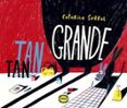 tan tan grande-catarina sobral-9789874598806 tan tan grande-catarina sobral-9789874598806