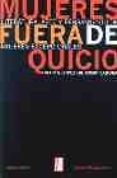 mujeres fuera de quicio: literatura, arte y pensamiento de mujere-marta lopez gil-9789879396506 mujeres fuera de quicio: literatura, arte y pensamiento de mujere-marta lopez gil-9789879396506