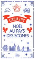 NOËL AU PAYS DES SCONES  (edición en francés)