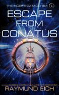 ESCAPE FROM CONATUS  (edición en inglés)