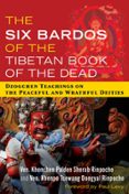 THE SIX BARDOS OF THE TIBETAN BOOK OF THE DEAD  (edición en inglés)