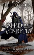 A SHADOW'S VENDETTA