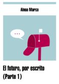 el futuro, por escrito (ebook)-2910019173184 el futuro, por escrito (ebook)-2910019173184
