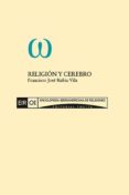 religión y cerebro (ebook)-francisco jose rubia vila-2910017942065 religión y cerebro (ebook)-francisco jose rubia vila-2910017942065
