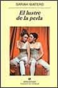 el lustre de la perla-sarah waters-9788433970213 el lustre de la perla-sarah waters-9788433970213