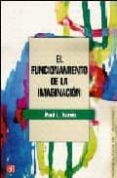 el funcionamiento de la imaginacion-paul l. harris-9789505575411 el funcionamiento de la imaginacion-paul l. harris-9789505575411