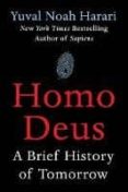 homo deus: a brief history of tomorrow-yuval noah harari-9780062464316 homo deus: a brief history of tomorrow-yuval noah harari-9780062464316