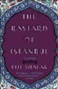 the bastard of istanbul-elif shafak-9780143112716 the bastard of istanbul-elif shafak-9780143112716