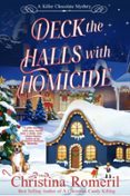 DECK THE HALLS WITH HOMICIDE