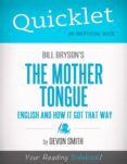 quicklet on bill bryson's the mother tongue - english and how it got that way (ebook)-9781614641216 quicklet on bill bryson's the mother tongue - english and how it got that way (ebook)-9781614641216