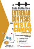 la guía definitiva - entrenar con pesas para pista y campo (ebook)-rob price-9781619841116 la guía definitiva - entrenar con pesas para pista y campo (ebook)-rob price-9781619841116