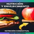 NUTRICIÓN Y ENVEJECIMIENTO  (edición en inglés)