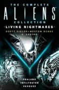 THE COMPLETE ALIENS COLLECTION: LIVING NIGHTMARES (PHALANX, INFILTRATOR, VASQUEZ)  (edición en inglés)