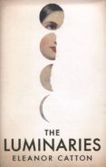 the luminaries (man booker price 2013)-eleanor catton-9781847084316 the luminaries (man booker price 2013)-eleanor catton-9781847084316